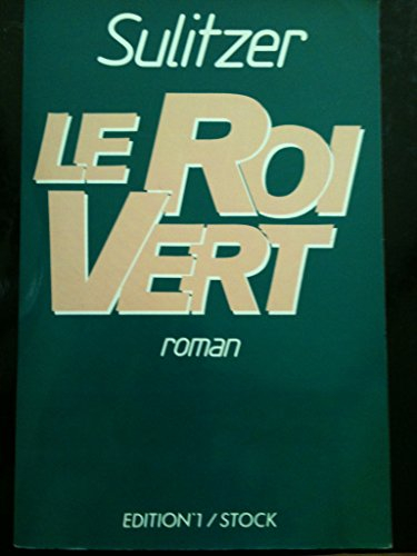 le roi vert