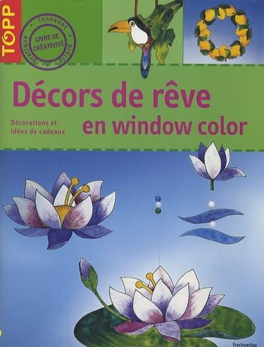 Décors de rêve en window color