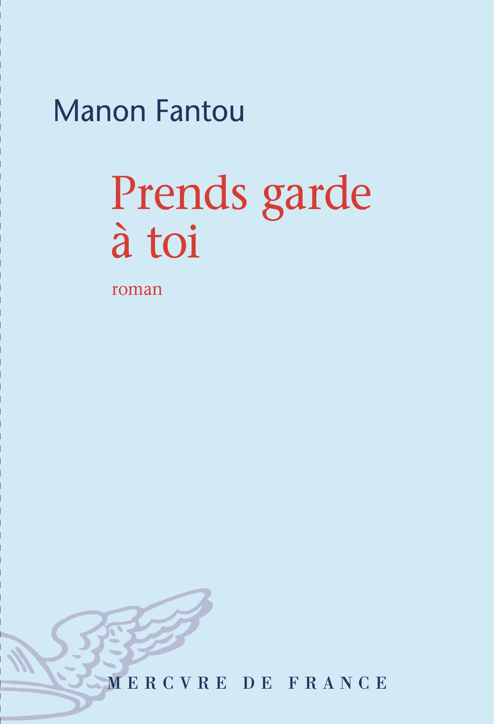 Prends garde à toi