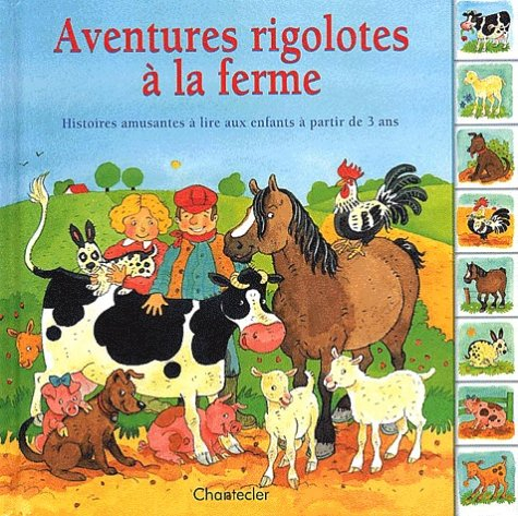 Aventures rigolotes à la ferme