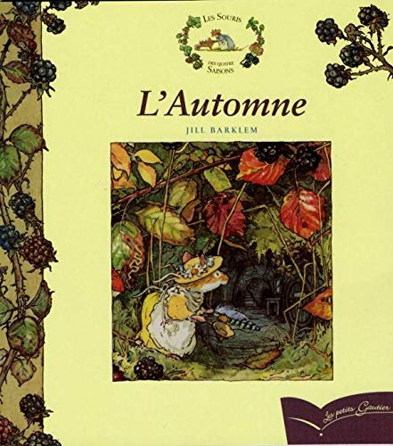 Les souris des quatre saisons. L'automne