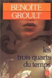 Les Trois quarts du temps