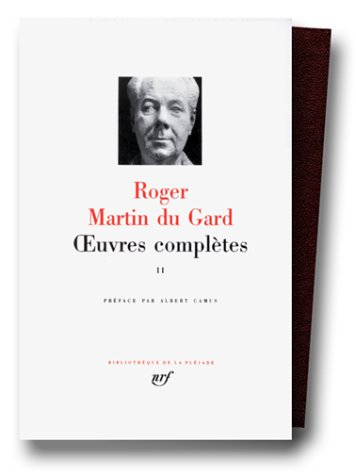 martin du gard : oeuvres complètes, tome 2