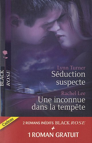 Séduction suspecte. Une inconnue dans la tempête. Enquête sous tension