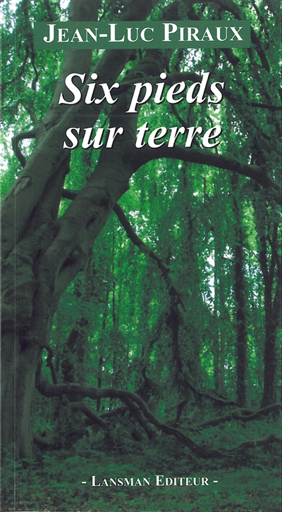 Six pieds sur terre