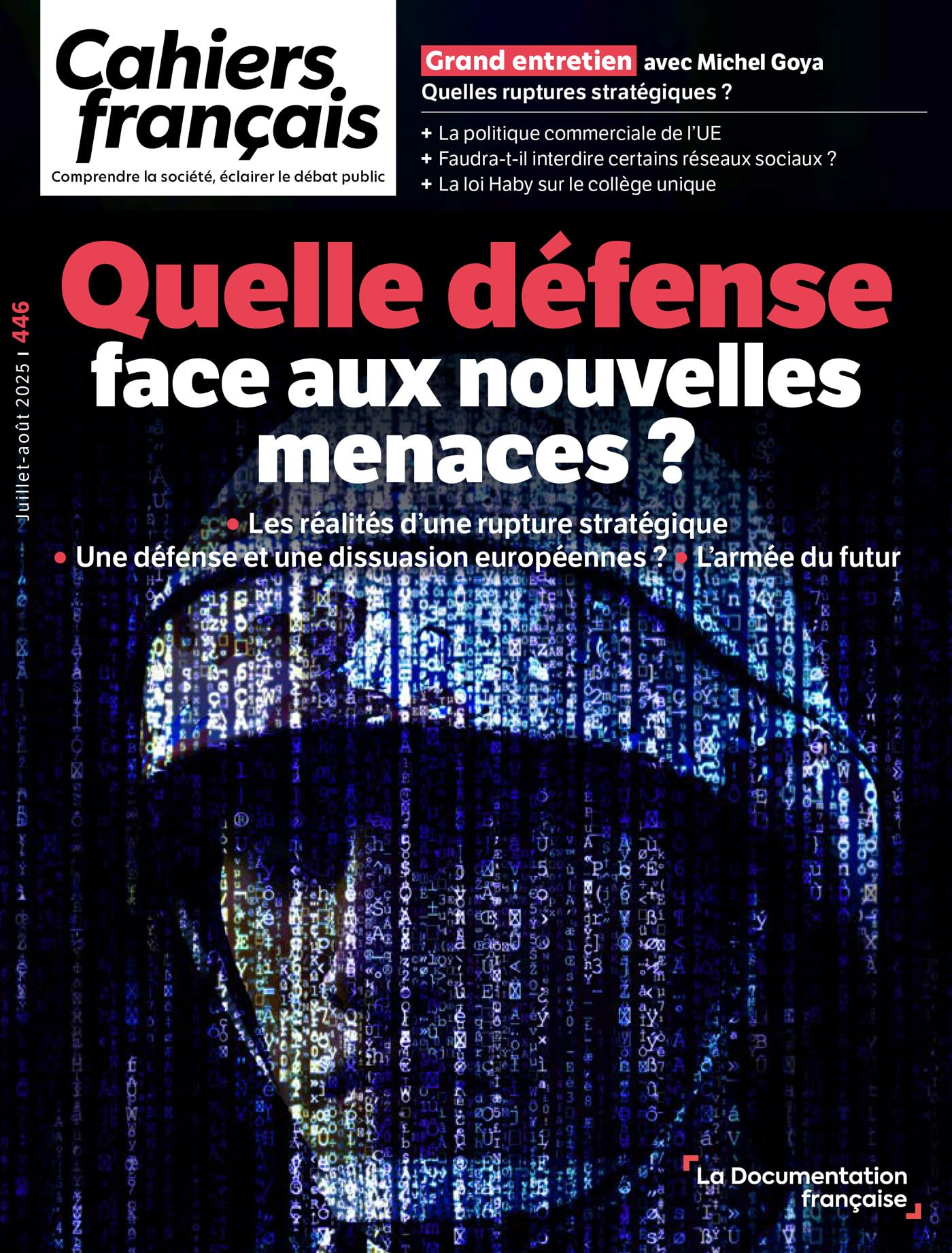 Cahiers français, n° 446. Quelle défense face aux nouvelles menaces ?
