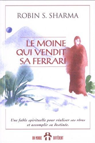 le moine qui vendit sa ferrari