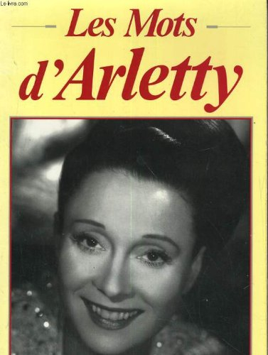 Les Mots d'Arletty