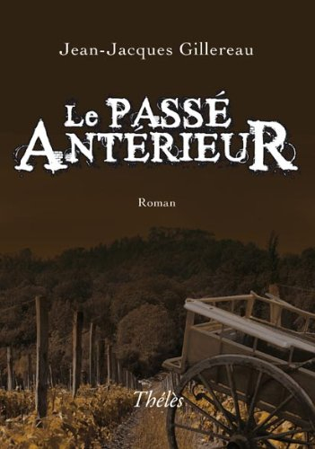 Le Passe Anterieur