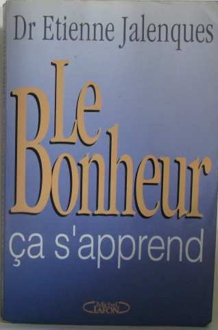 le bonheur ça s'apprend