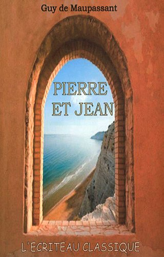 Pierre et Jean : texte intégral