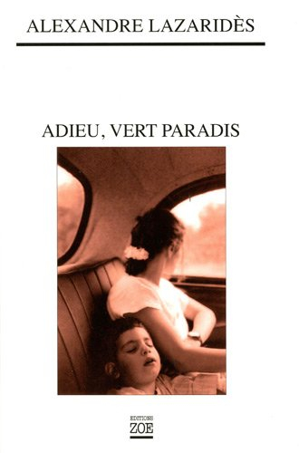 Adieu, vert paradis