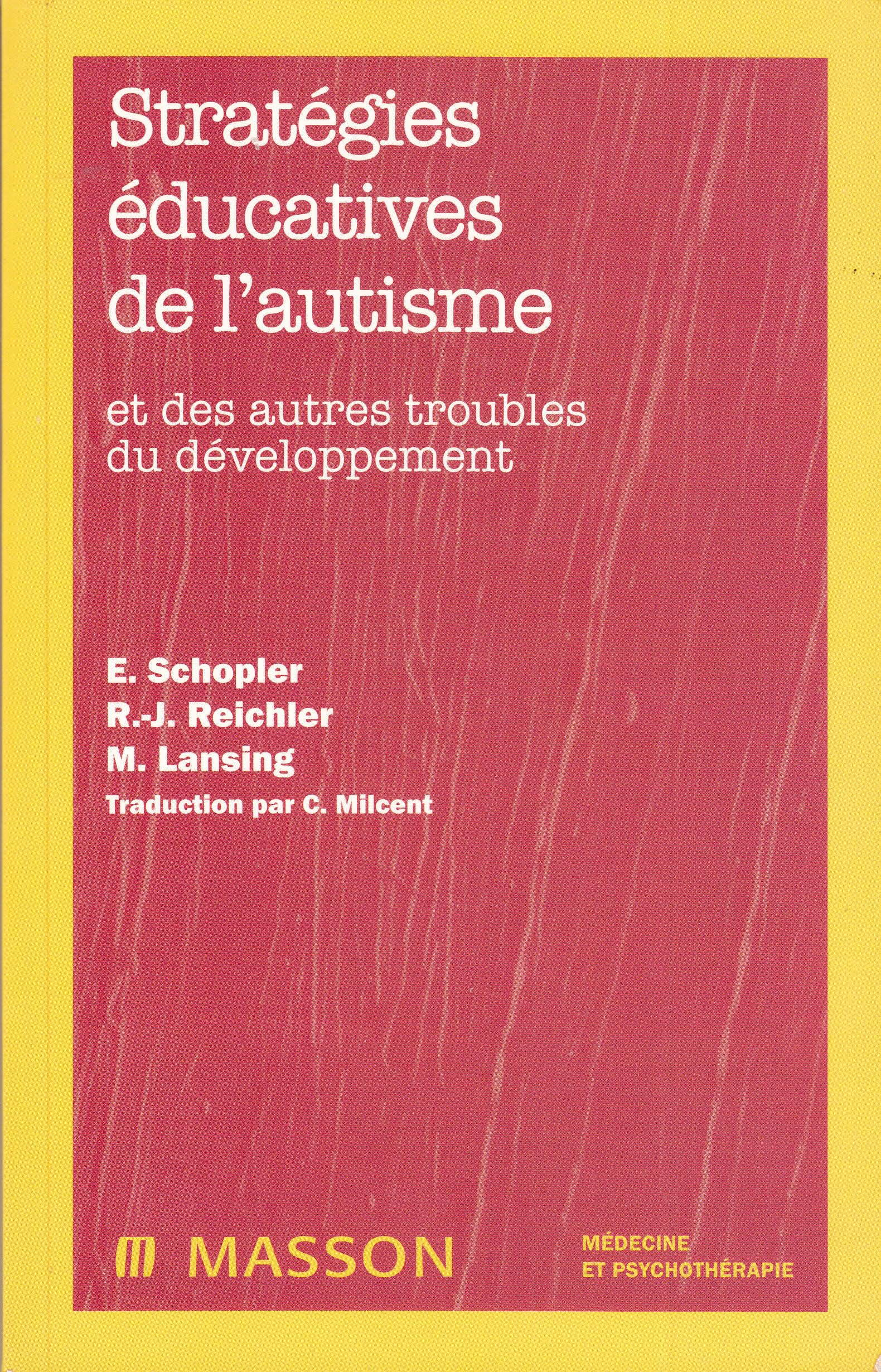 Stratégies éducatives de l'autisme et des autres troubles du développement , nouvelle présentation