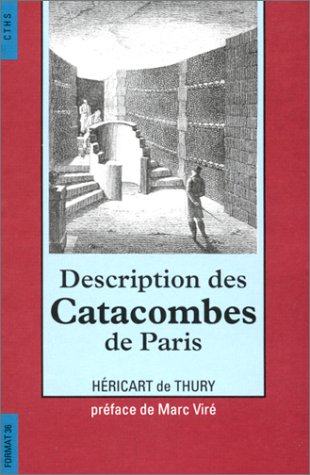 Description des catacombes de Paris