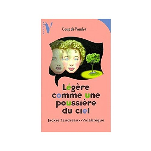 Légère comme une poussière du ciel