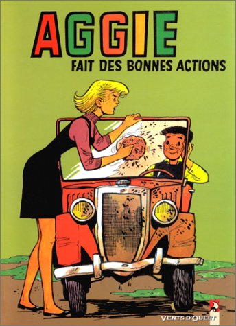 Aggie : la Cendrillon des temps modernes. Vol. 7. Aggie fait des bonnes actions