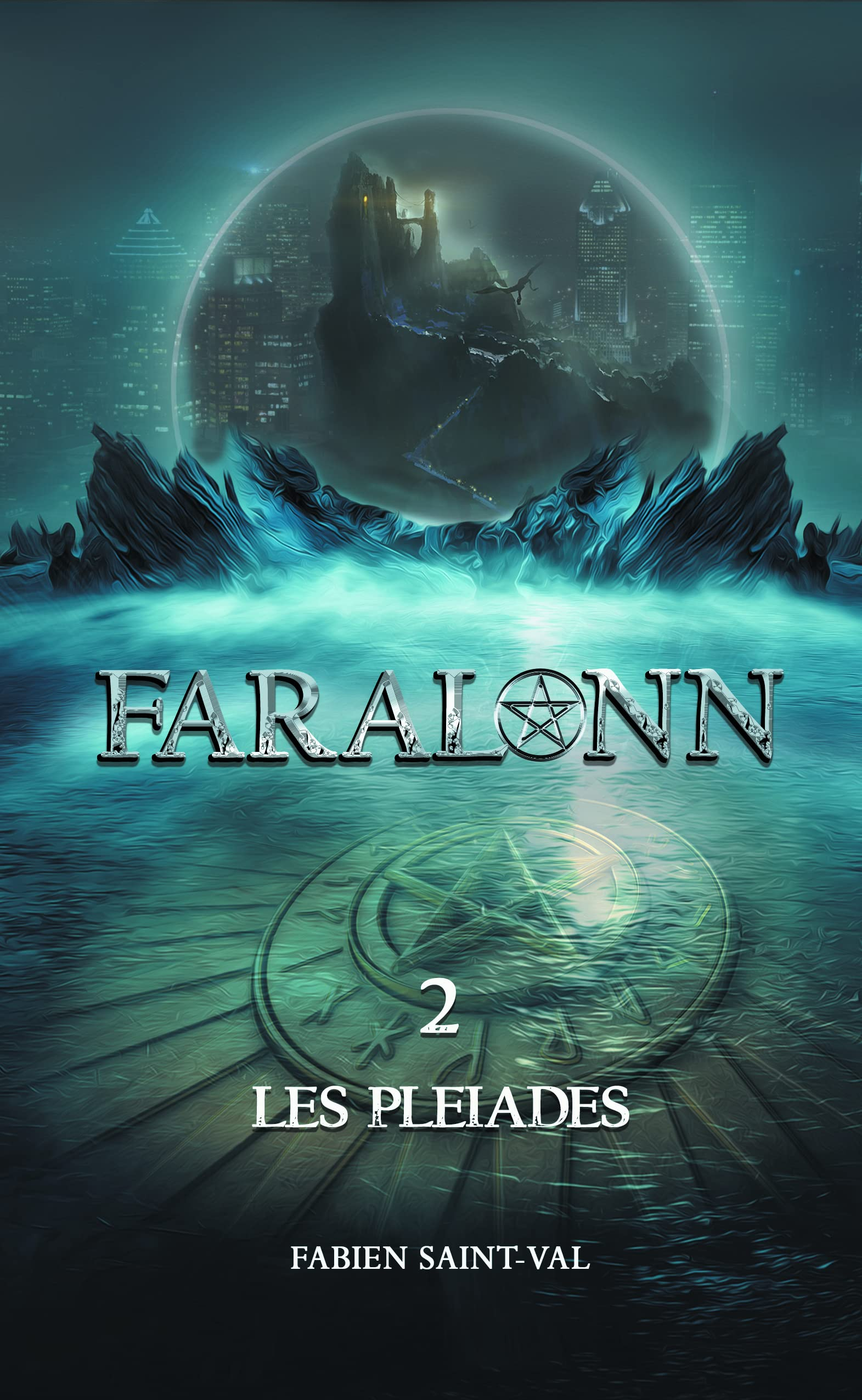 Faralonn. Vol. 2. Les Pléiades