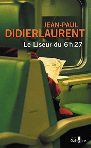 Le liseur du 6 h 27
