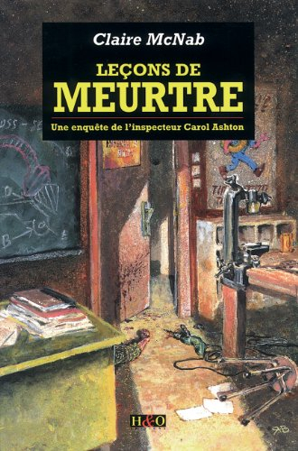 Leçons de meurtre : une enquête de l'inspecteur Carol Ashton