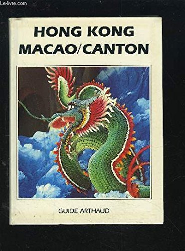 Hong-Kong, Macao, Canton