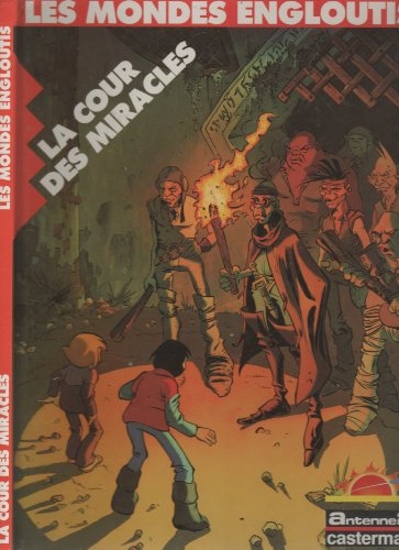 La Cour des Miracles