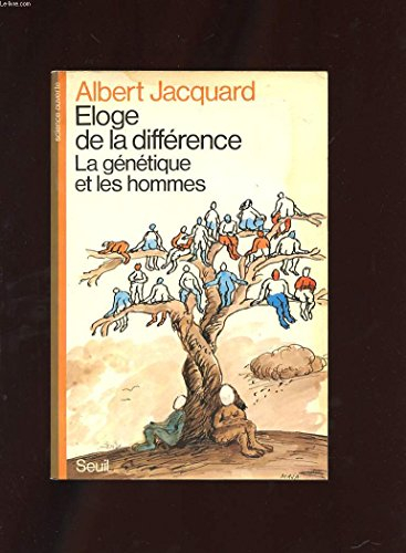 Eloge de la différence : la génétique et les hommes