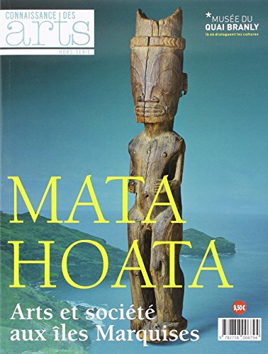 Mata Hoata : arts et société aux îles Marquises