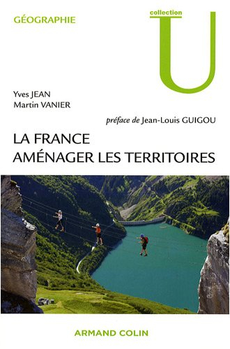 La France : aménager les territoires