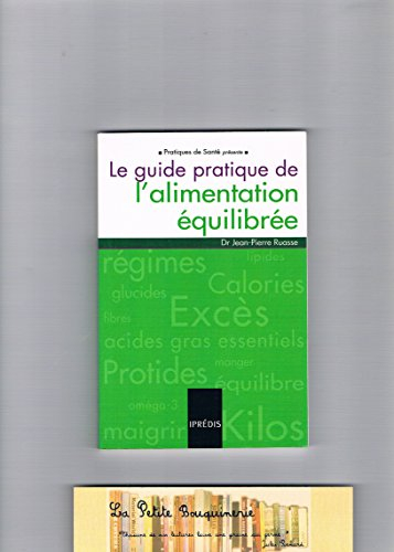 le guide pratique de l'alimentation équilibrée