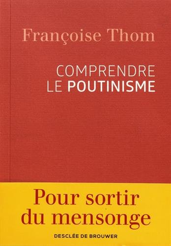 Comprendre le poutinisme