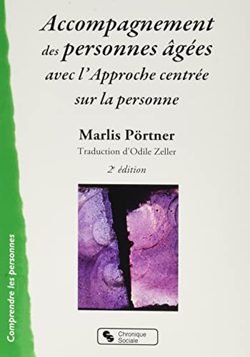 Accompagnement des personnes âgées avec l'approche centrée sur la personne