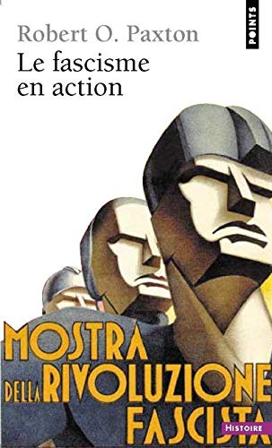 Le fascisme en action