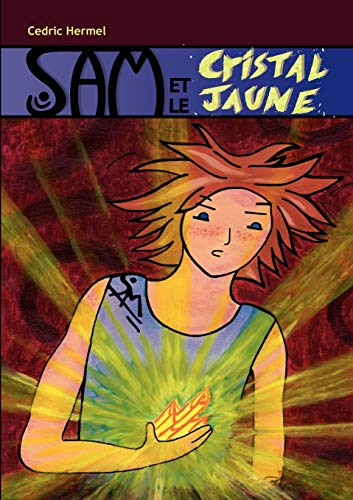Sam et le cristal jaune