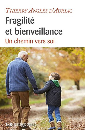 fragilite et bienveillance