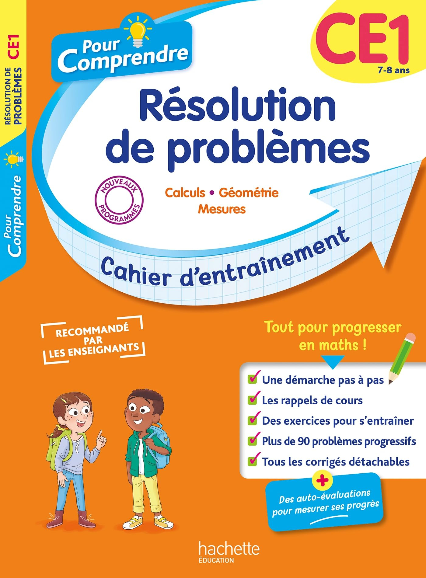 Pour comprendre, résolution de problèmes CE1, 7-8 ans : calculs, géométrie, mesures : cahier d'entra