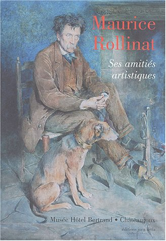 Maurice Rollinat : ses amitiés artistiques
