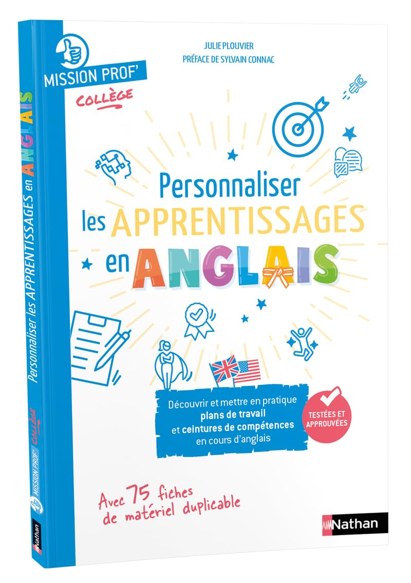 Personnaliser les apprentissages en anglais : découvrir et mettre en pratique plans de travail et ce