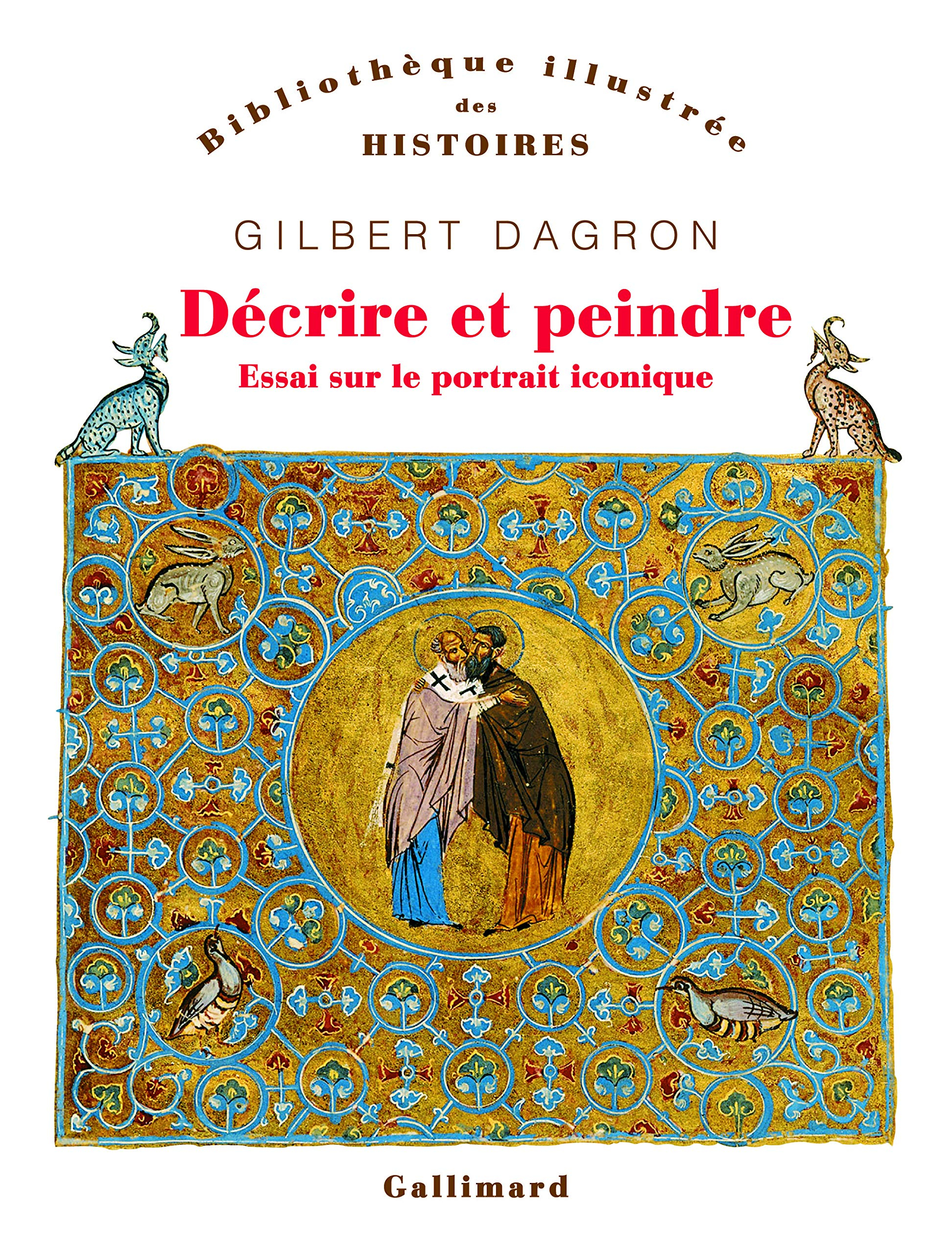 Décrire et peindre : essai sur le portrait iconique : 68 illustrations