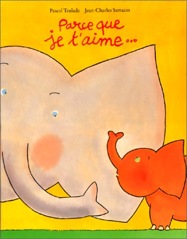 Parce que je t'aime
