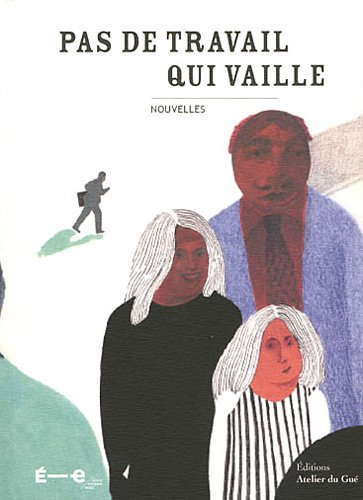 Pas de travail qui vaille