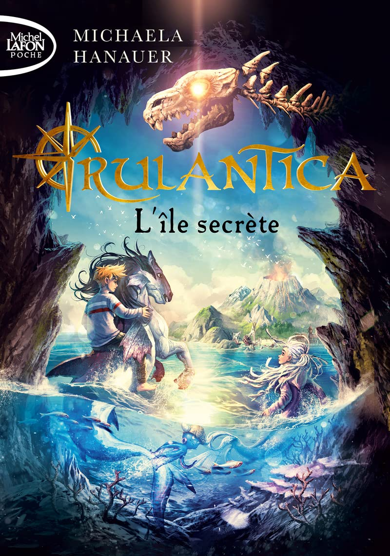 Rulantica. Vol. 1. L'île secrète