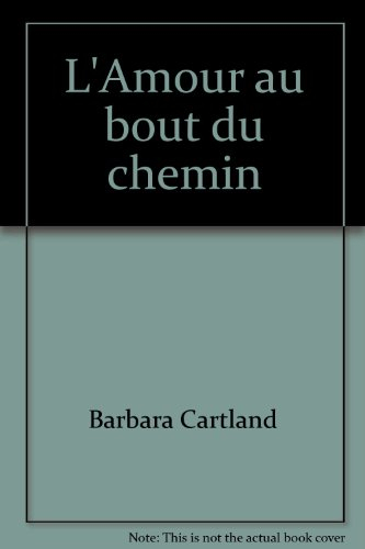 l'amour au bout du chemin (club pour vous hachette)
