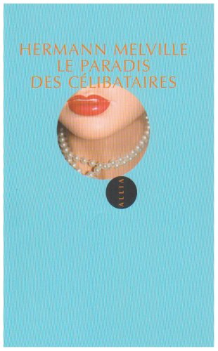 Le paradis des célibataires