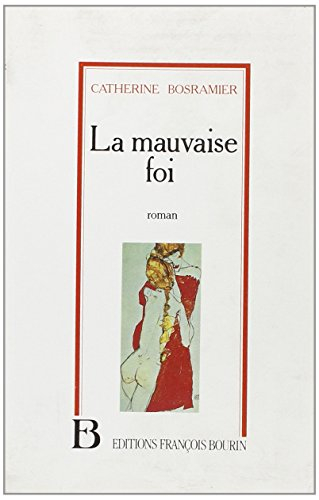 La Mauvaise foi