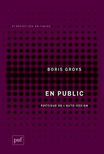 En public : poétique de l'auto-design