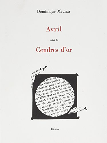 Avril. Cendres d'or