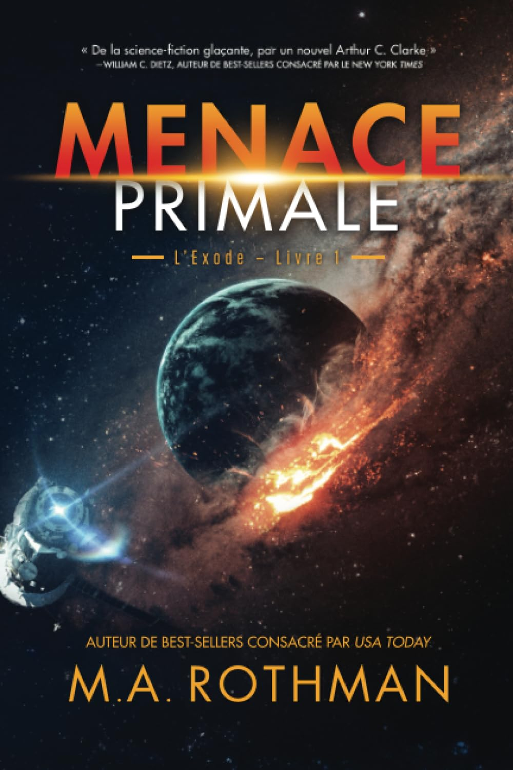 Menace Primale: Un thriller de Hard Science Fiction