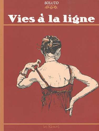Vies à la ligne