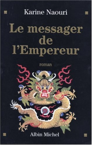Le messager de l'empereur