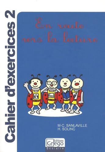 En route vers la lecture : cahier d'exercices 2